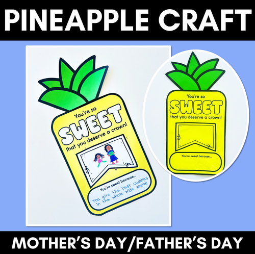 Resource preview 1 for Pineapple Craft for Mother's Day, Father's Day or Special Others