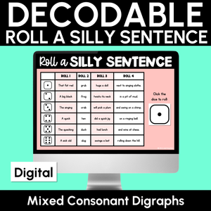 Decodable Sentences with Mixed Consonant Digraph Words - DIGITAL Roll a Silly Sentence