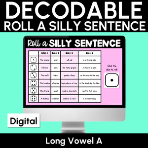 Decodable Sentences with Long Vowel A Sounds - DIGITAL Roll a Silly Sentence