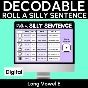 Decodable Sentences with Long Vowel E Sounds - DIGITAL Roll a Silly Sentence
