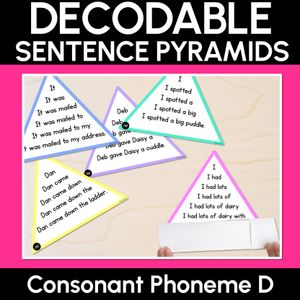 CONSONANT PHONEME D WORDS - Decodable Sentence Pyramids - Phonics Fluency