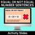 1 for Equal or Not Equal Number Sentences - Activity Slides