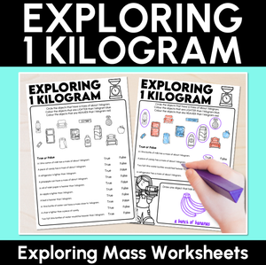 Exploring 1 Kilogram Worksheets