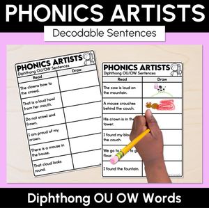 Phonics Artists - Diphthongs OU OW Words - Decodable Sentences Activity