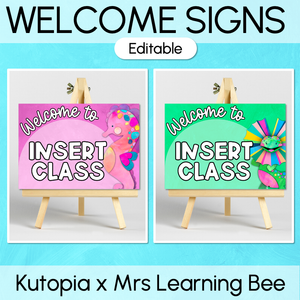 Welcome to our Class EDITABLE SIGNS - The Kutopia Collection