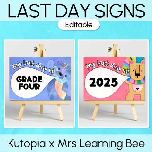 Resource preview 1 for Last Day Editable Signs - The Kutopia Collection