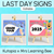 1 for Last Day Editable Signs - The Kutopia Collection