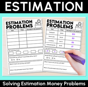 Solving Estimation Money Problems Worksheets