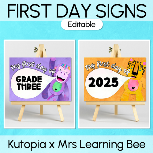 Resource preview 1 for First Day Editable Signs - The Kutopia Collection