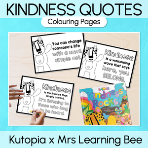 Kutopia Kindness Quotes - Kindness Colouring Pages