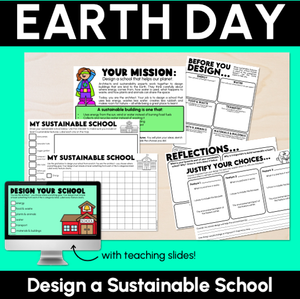 Earth Day - Design a Sustainable School