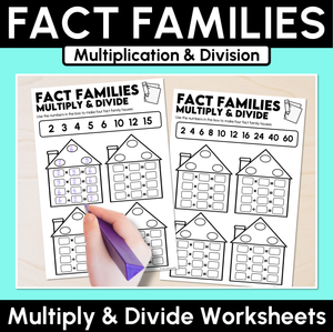 Fact Families - Multiplication & Division - Multiply & Divide Worksheets