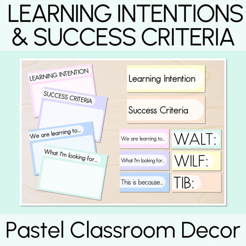 Resource preview 1 for Learning Intentions & Success Criteria - LISC Posters - Pastel Classroom Decor