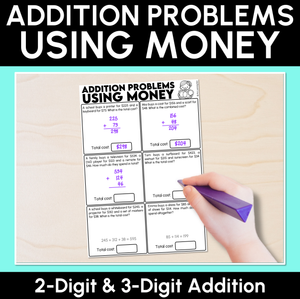Addition Problems Using Money - 2-Digit & 3-Digit Addition Worksheets