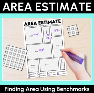 Area Estimate – Finding Area Using Benchmarks - Worksheets