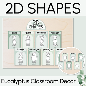 2D Shape Posters - The Eucalyptus Edit - Eucalyptus Classroom Decor
