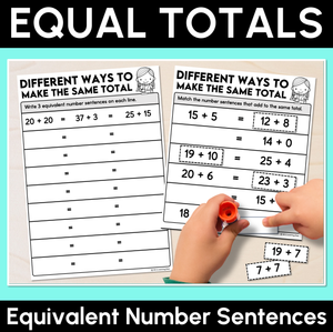 Equal Totals - Equivalent Number Sentences Worksheets