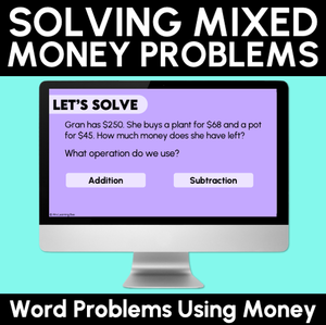 Solving Mixed Money Problems - Teaching Slides