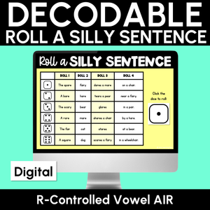 Decodable Sentences with R-Controlled Vowel AIR Words - DIGITAL Roll a Silly Sentence