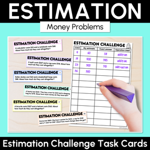 Solving Estimation Money Problems - Estimation Challenge Task Cards