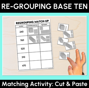 Re-Grouping Base Ten Blocks – Cut & Paste Matching Worksheet