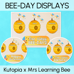 Classroom Birthdays Display - The Kutopia Collection - Our Class Bee-Days