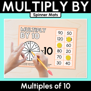 Multiply By - Multiples of 10 - Multiplication Spinner Mats