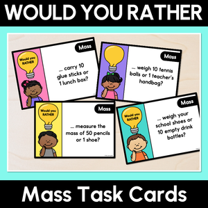 Would You Rather: Mass Task Cards