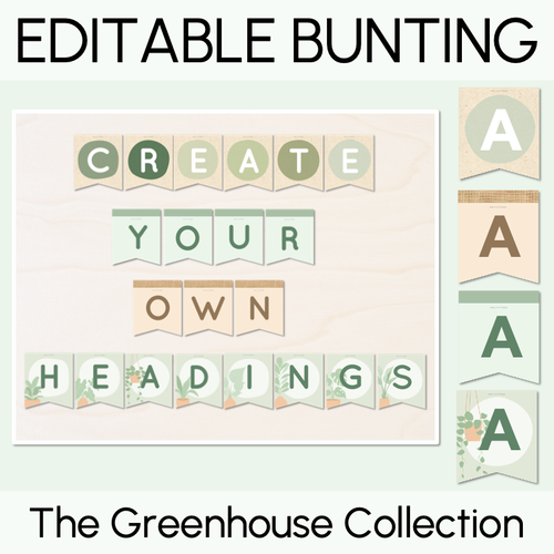 Resource preview 1 for Editable Bunting - The Greenhouse Collection - Natural Classroom Decor