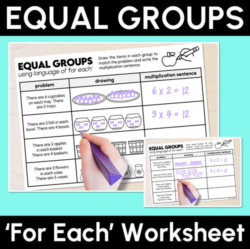 Resource preview 1 for Equal Groups - Using Language of 'For Each - Worksheets
