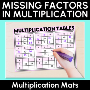 Missing Factors in Multiplication - Multiplication Tables Mats
