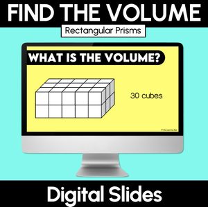 Digital Slides – Find the Volume (Rectangular Prisms)