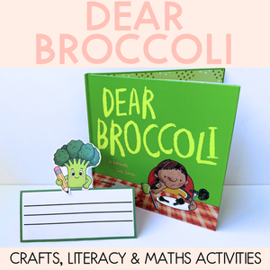 Dear Broccoli Printable Pack - Literacy, Maths, Book Crafts & Design Printables - Book Week 2026
