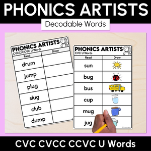 Phonics Artists - CVC CVCC CCVC U Words - Decodable Words Activity