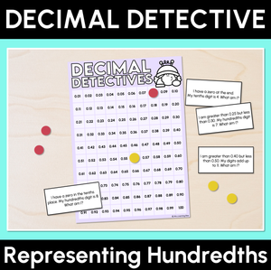 Decimal Detective - Representing Hundredths Activity