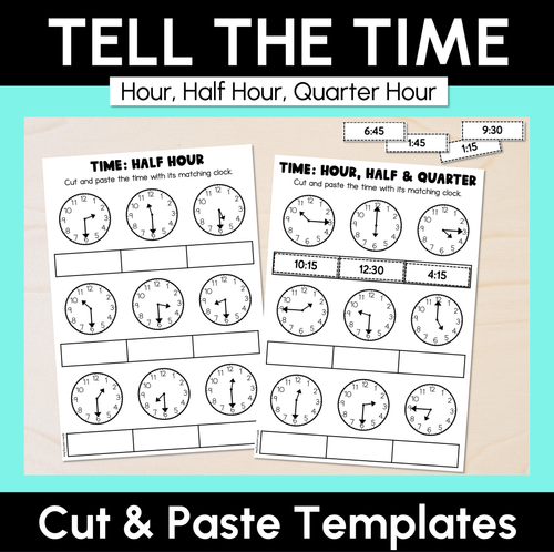 Resource preview 1 for Tell the Time (Hour, Half Hour & Quarter Hour) – Cut & Paste Templates