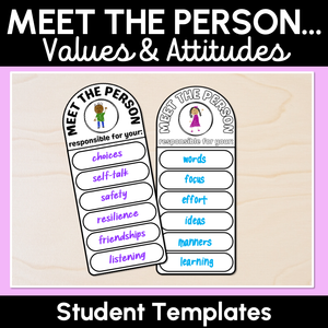 Meet the Person Responsible For... Student Templates - Classroom Values & Attitudes