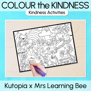 Colour the Kindness - Kutopia Kindness Classroom Activities