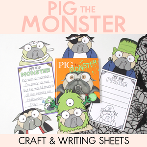 Pig the Monster Craft and Writing Sheets - Halloween Craft
