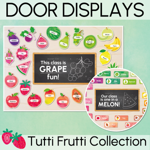 Fruit Pun Door Displays - The Tutti Frutti Collection - Colourful Classroom Decor