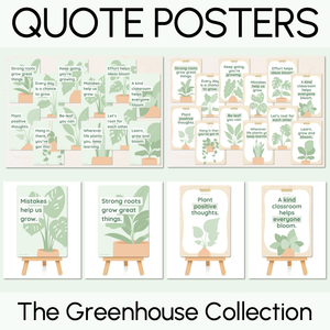 Inspirational or Motivational Quote Posters - The Greenhouse Collection - Natural Classroom Decor