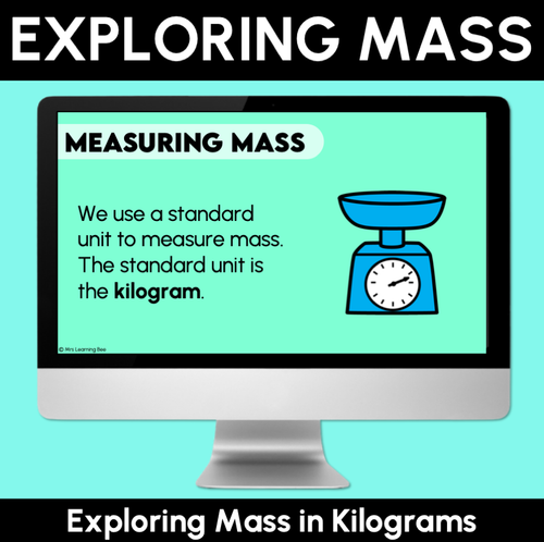Resource preview 1 for Exploring Mass in Kilograms - Digital Slides