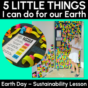 5 Little Things - Earth Day Craft Display - Free Sustainability Craft Template - Editable