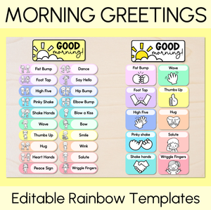 Morning Greetings - Editable Rainbow Templates