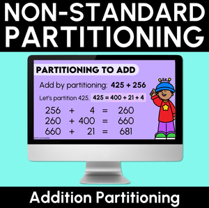 Addition Partitioning - Non-standard Partition - Teaching Slides