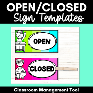 Open & Closed Signs - Classroom Management Tool