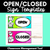 1 for Open & Closed Signs - Classroom Management Tool