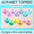 1 for Alphabet Toppers - The Kutopia Collection