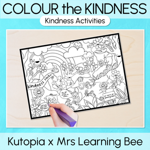 Colour the Kindness - Kutopia Kindness Classroom Activities