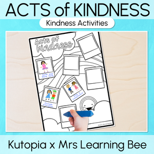 Acts of Kindness - Kutopia Kindness Classroom Activities